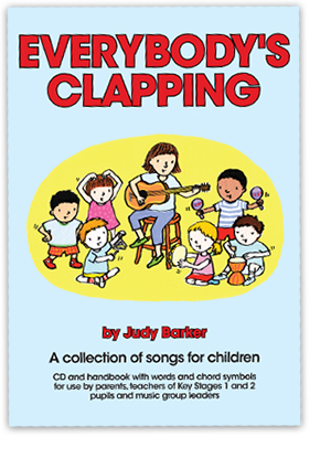 Everybody's Clapping - a book of childrens songs by Judy Barker
